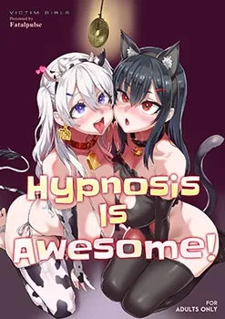 Hypnosis is Awesome